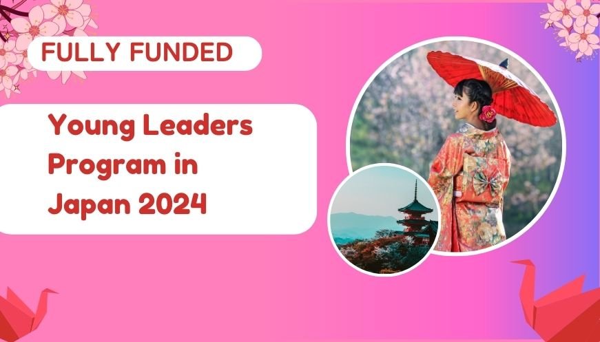 Young Leaders Program In Japan under MEXT Scholarships- Fully Funded
